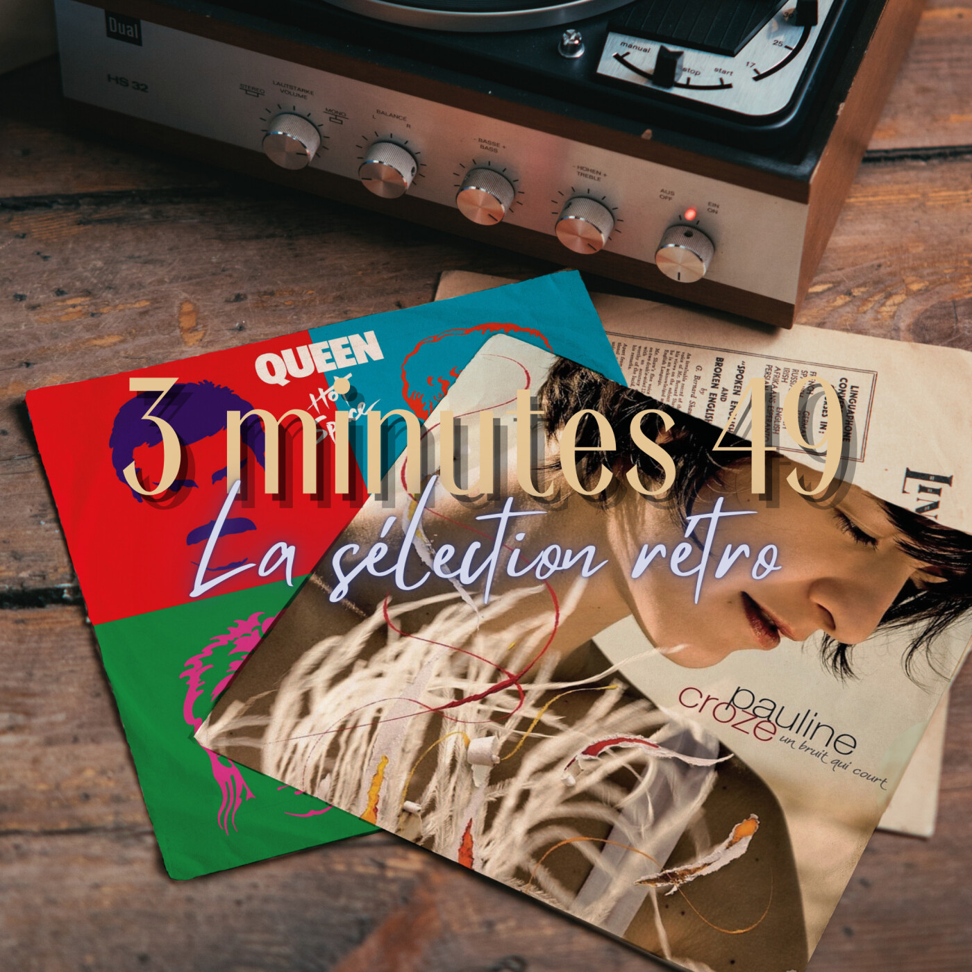 La sélection rétro - Mais, si tu m'apprivoises... Queen et Pauline Croze episode artwork