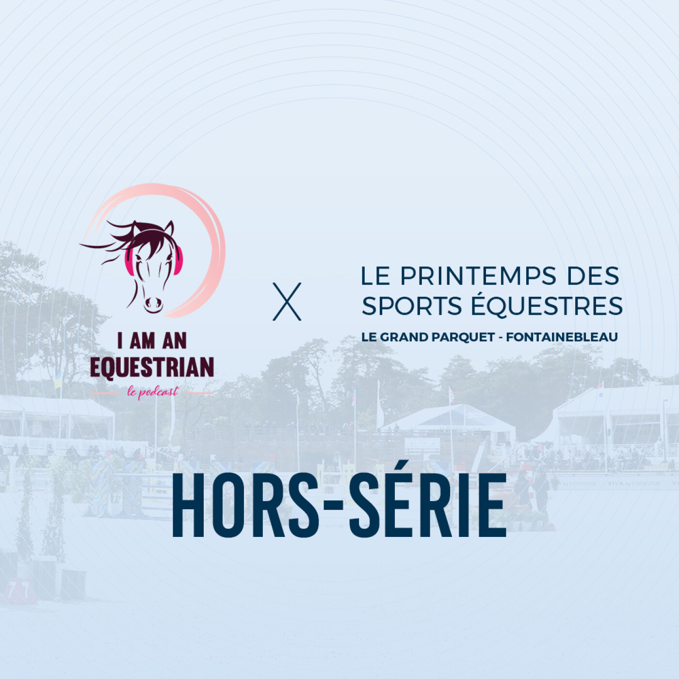 Hors-série #5 - Le format Championnat de France remis en lumière par le Printemps des Sports Equestres episode artwork