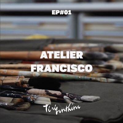 EP#1 – ATELIER FRANCISCO, peintres en décor cover