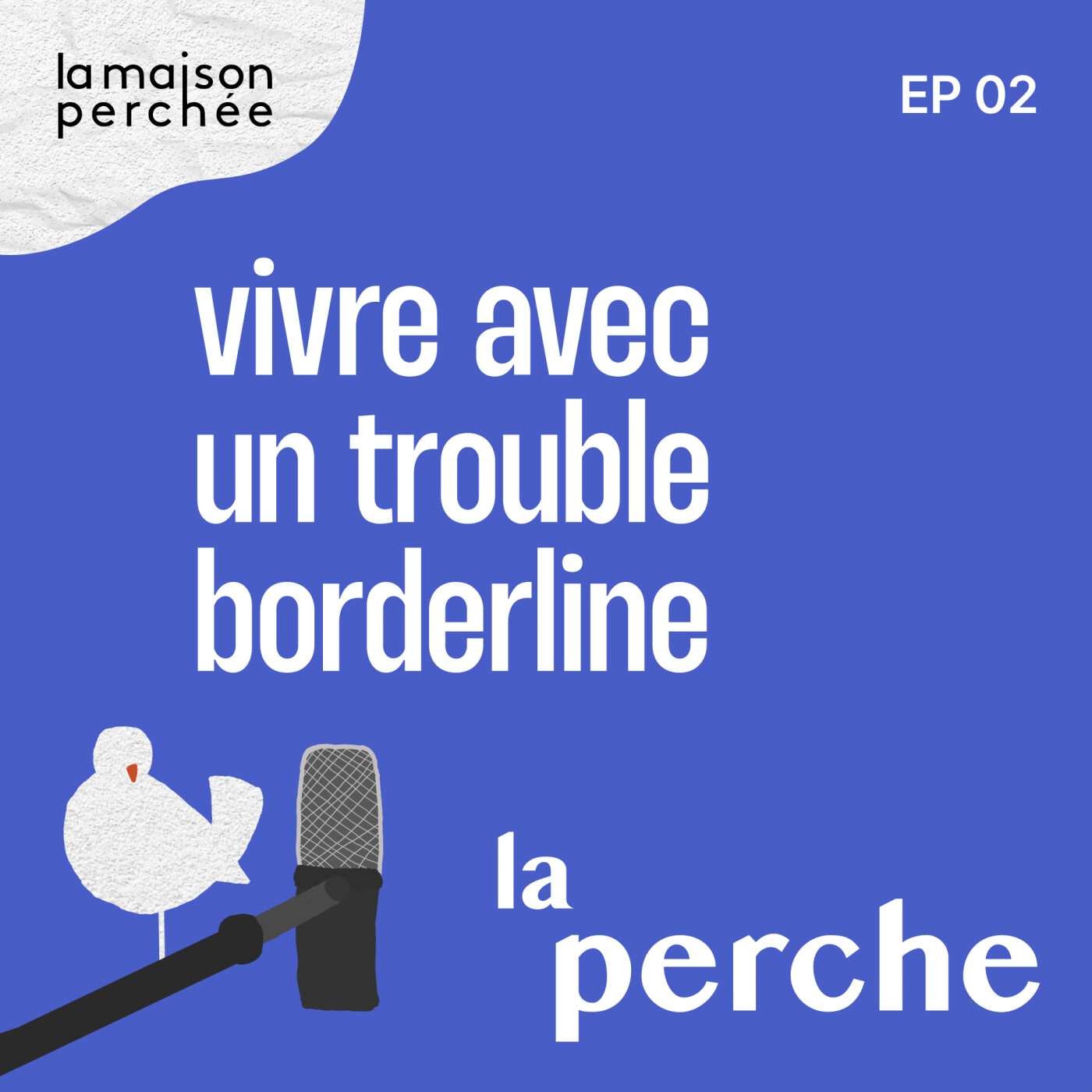 Vivre avec un trouble borderline