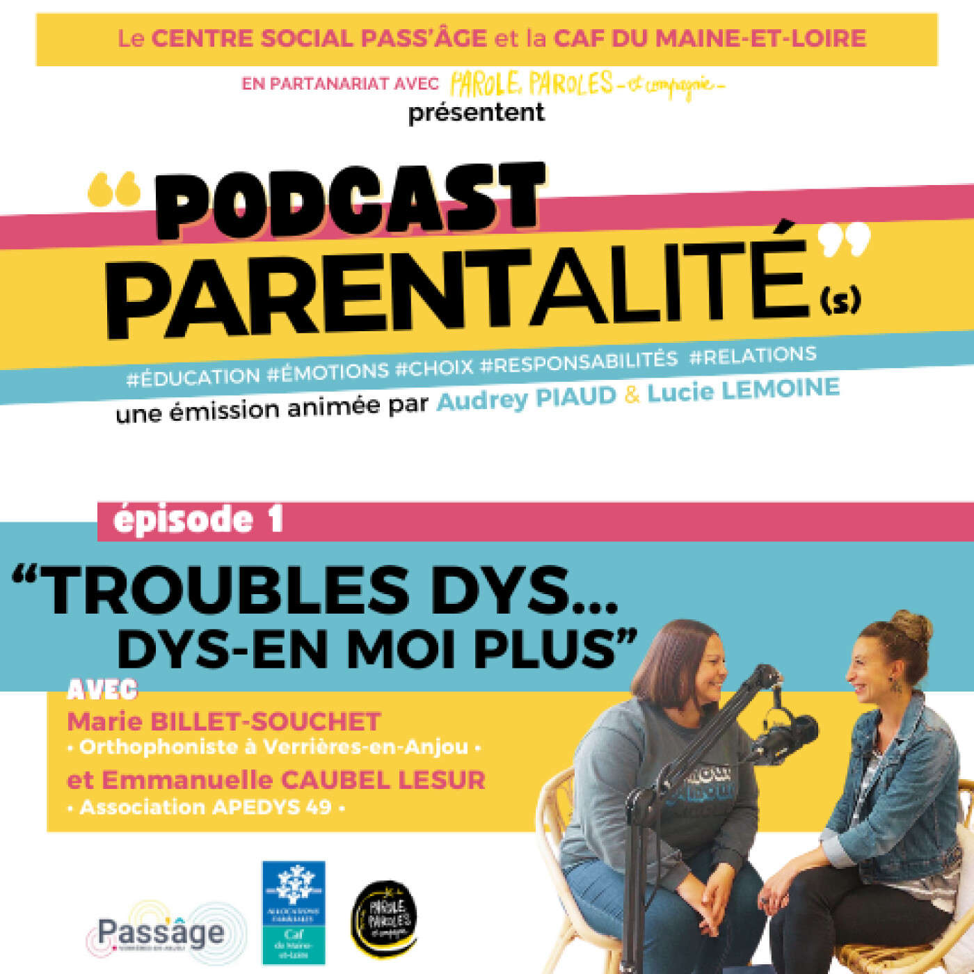 « PODCAST PARENTALITÉ (s) » - Saison 1 épisode 1 - « TROUBLES DYS... DYS-EN MOI PLUS » - octobre 2025 episode artwork