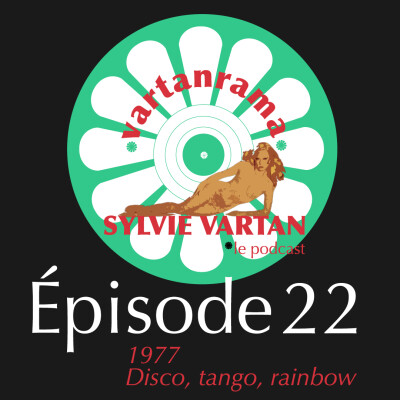 Épisode 22 : 1977 - Disco, tango, rainbow cover