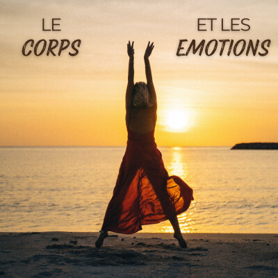 Le lien entre le corps et les emotions cover