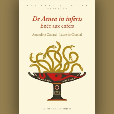 Amandine Cassard et Laure de Chantal - De Aenea in Inferis. Enée aux Enfers cover