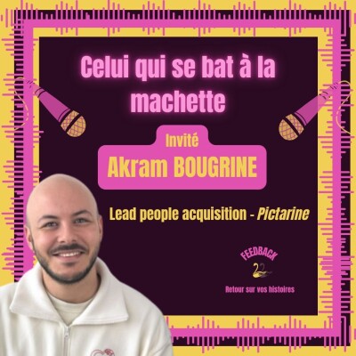 Celui qui se bat à la machette (Avec Akram) cover