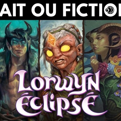 [FoF] De drôles d'évènements ont eu lieu pendant Lorwyn Éclipsé... Lore Magic: The Gathering cover