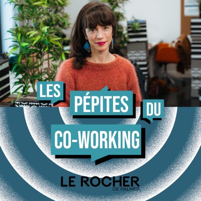 LES PÉPITES DU COWORKING : ÉLODIE CAILLAUD cover
