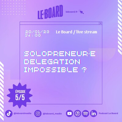 5/5 ❌ -  Solopreneur·e, délégation impossible ? cover