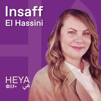 #2 - Insaff El Hassini: Avocate d'affaires, fondatrice de Lean In France et du podcast "Ma Juste Valeur" cover