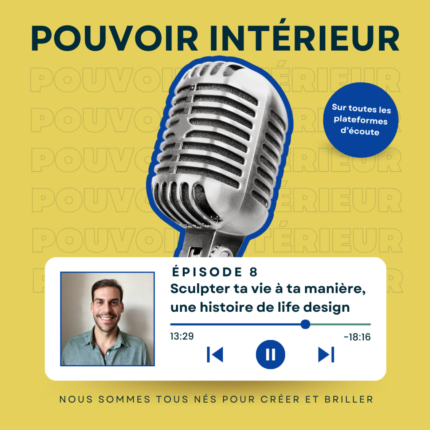 #8 - Sculpter ta vie à ta manière (une histoire de life design) episode artwork