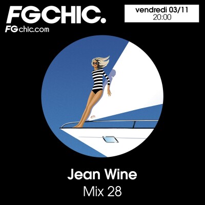 FG CHIC MIX 28 BY JEAN WINE cover