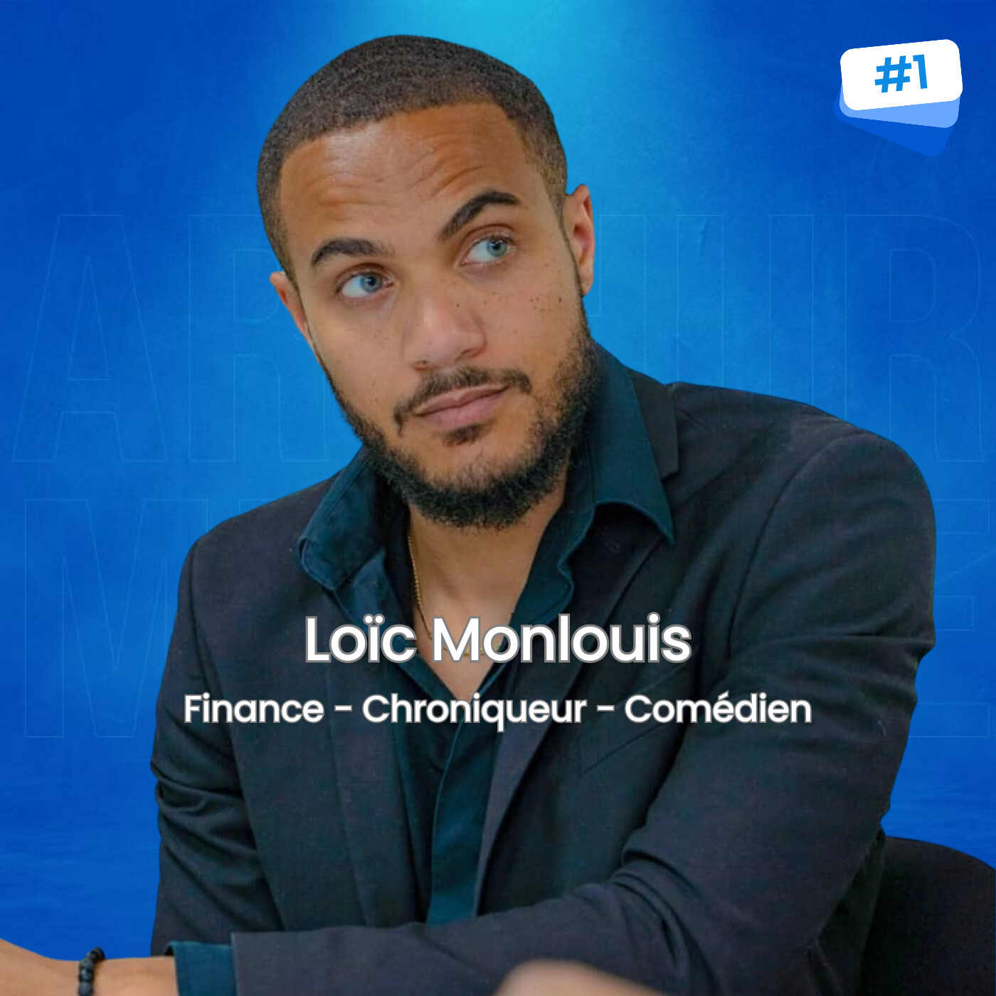 Loïc Monlouis, coach en finance, chroniqueur et comédien - "Ma réussite se résume par la somme de mes échecs" EP1
