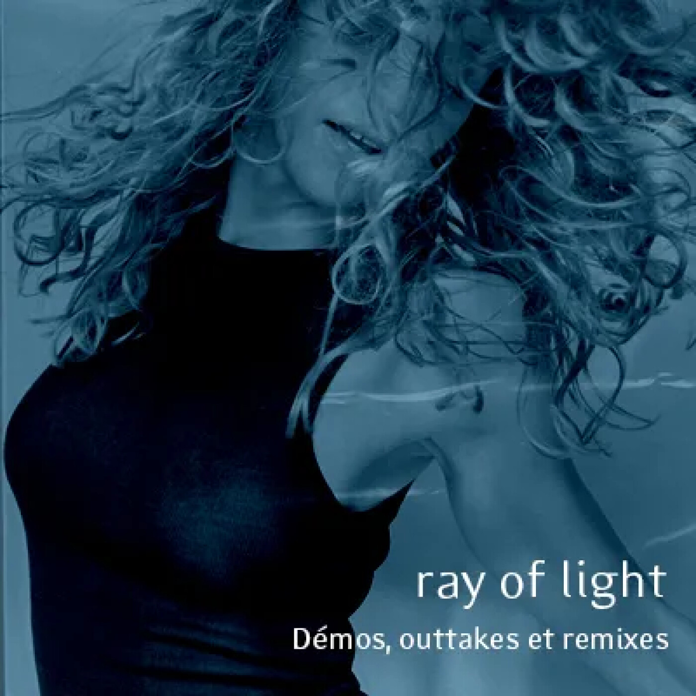 Ray Of Light | Madonna : les démos, outtakes et remixes