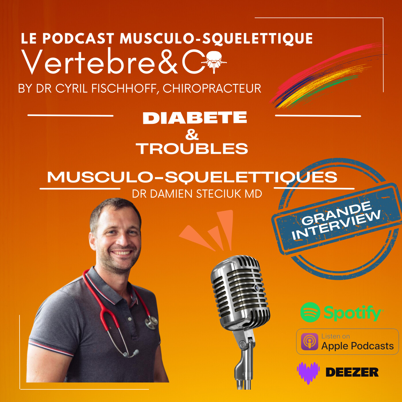 VERTEBRE&CO Le Podcast Musculo-Squelettique