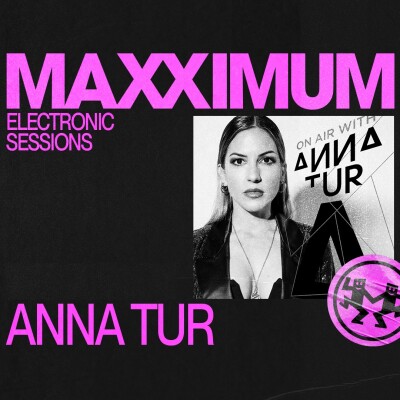 MAXXIMUM DJ'S : ANNA TUR cover