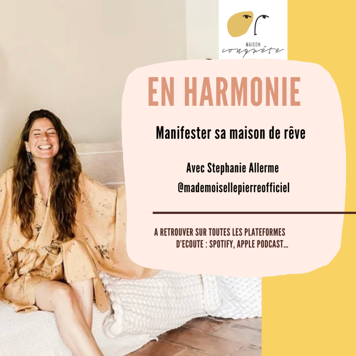 #11 - 🎙️ Manifester la maison de ses rêves avec Stéphanie Allerme alias Ma Demoiselle Pierre episode artwork
