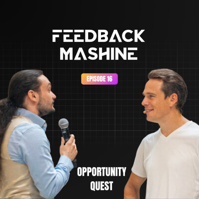 Feedback Mashine #1 - Opportunity Quest : de la techno au marché, trouver le fit cover