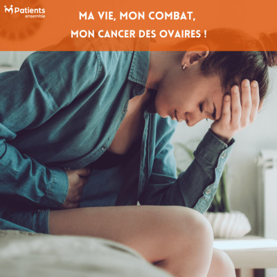 PODCAST 104 - Ma vie, mon combat, mon cancer des ovaires ! cover