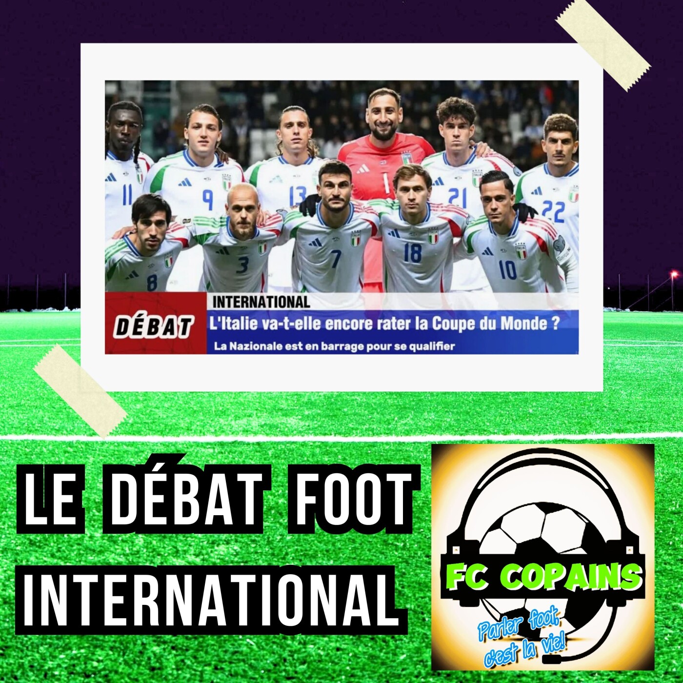 Les débats foot du FC Copains