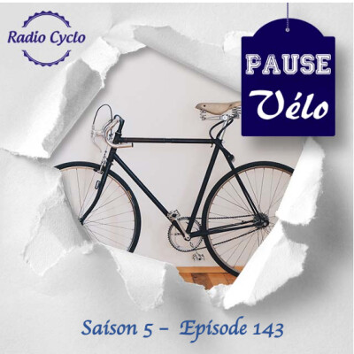 Pause vélo - Episode 143 cover