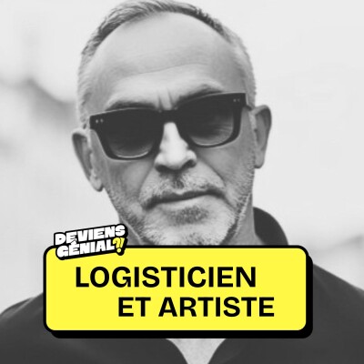 #65 Deviens Logisticien et artiste ! cover