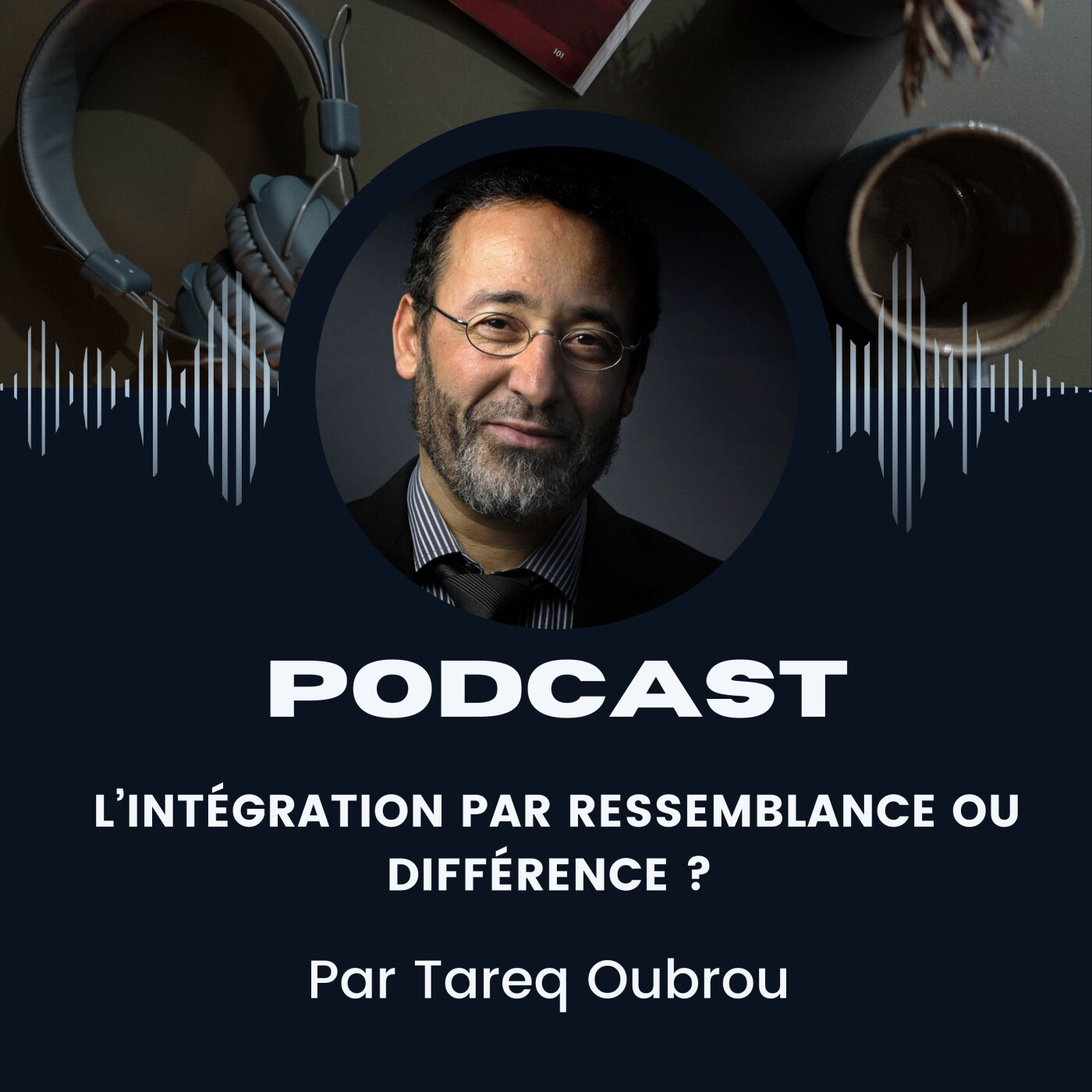 L'intégration par ressemblance ou différence ? episode artwork