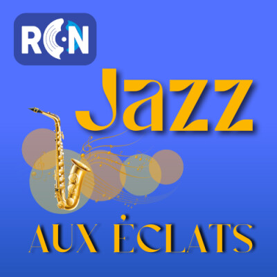 JAZZ AUX ECLATS - Emission du 21 aout (C'est nouveau, il y a 50 ans) cover