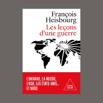 François Heisbourg - Les leçons d'une guerre cover