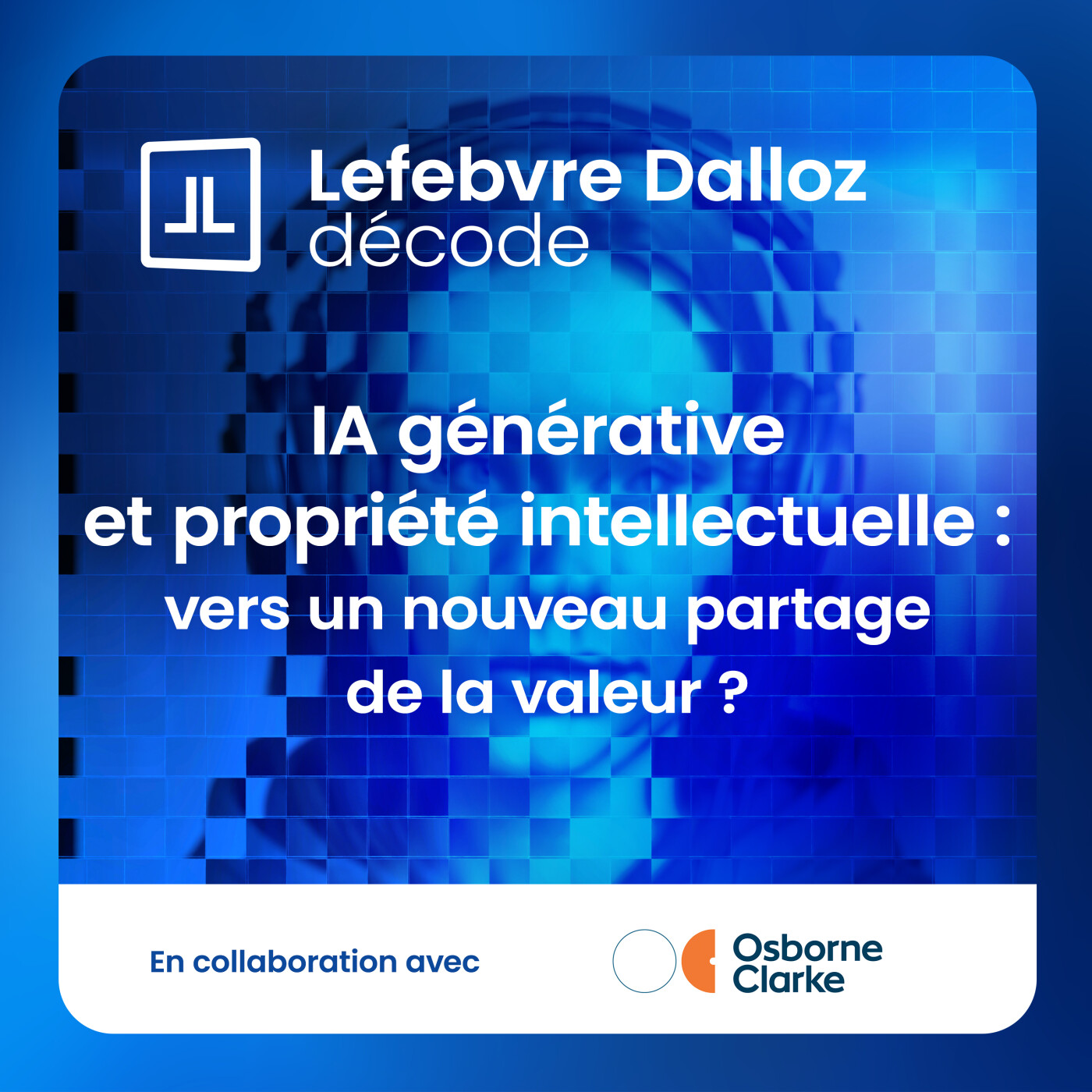 IA générative et propriété intellectuelle : vers un nouveau partage de la valeur ? episode artwork
