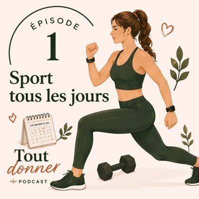 Episode 1 - Le sport au quotidien cover