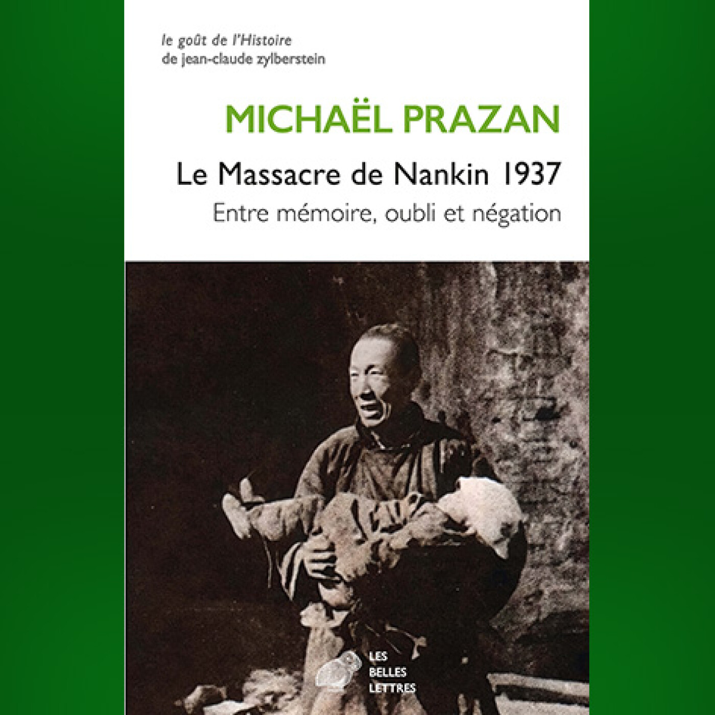 Michaël Prazan - Le Massacre de Nankin 1937 episode artwork