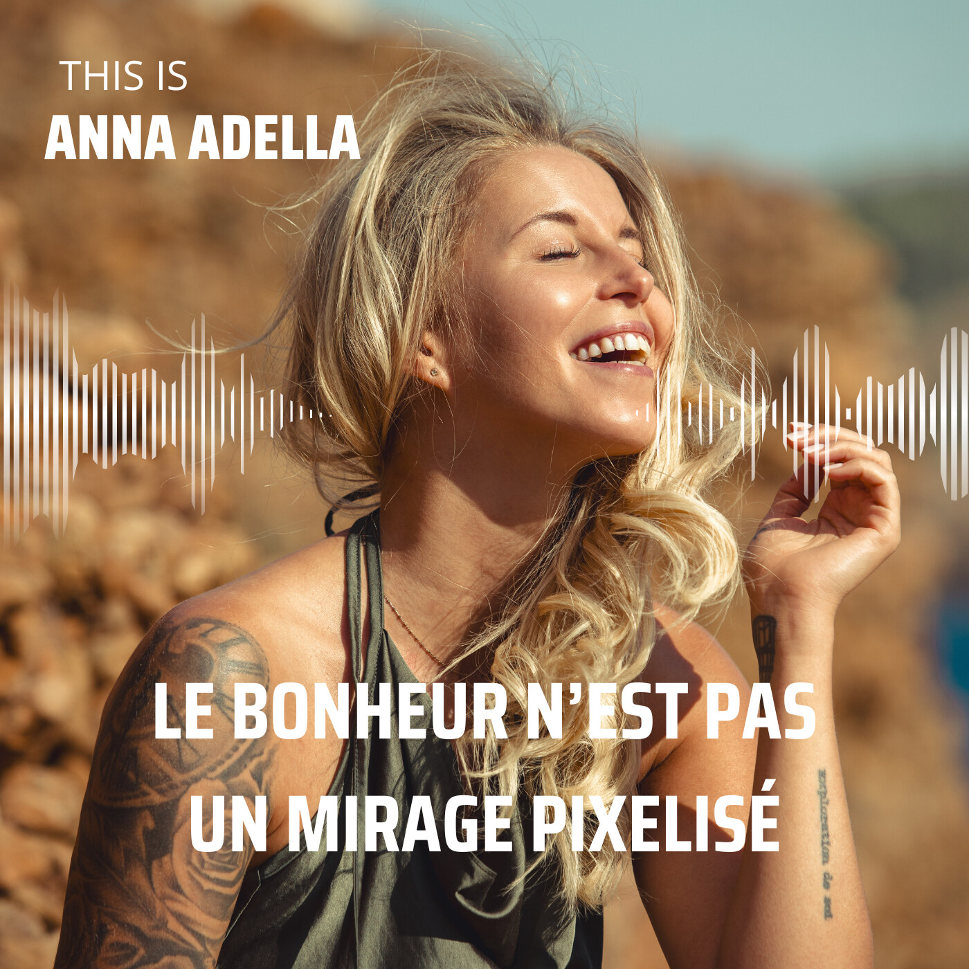 Le bonheur n'est pas un mirage pixelisé — Anna Adella cover