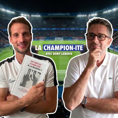 "La champion-ite" avec Rémy Laborie, coach en préparation mentale cover