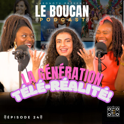 "LA GÉNÉRATION TÉLÉ-RÉALITÉ" - LE BOUCAN 24 cover