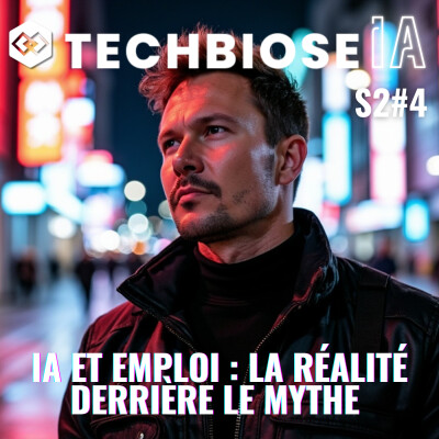 S2#4 IA et Emploi : la réalité derrière le mythe cover