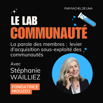 #4 La parole des membres : levier d’acquisition sous-exploité des communautés cover