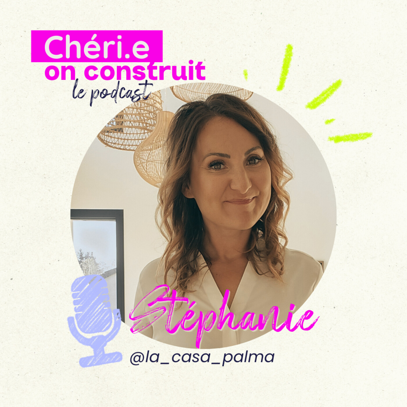 Chéri, On Construit