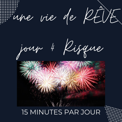 Une vie de rêve 15 minutes par jour 🕒 (Jour4) cover
