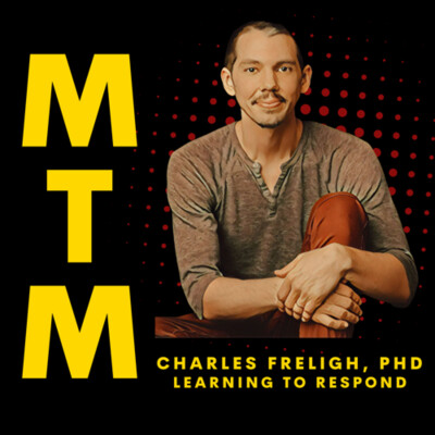Dr Charles Freligh: Learning to Respond without Reactivity cover