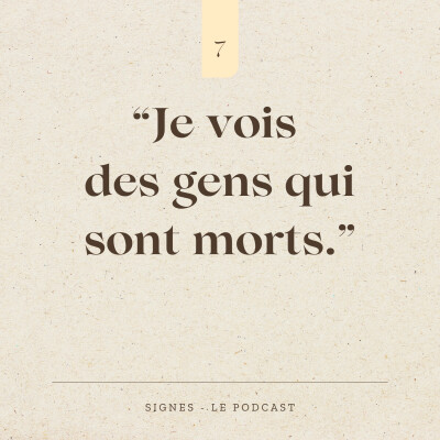 SAISON 1 ÉPISODE 7 - "Je vois des gens qui sont morts" cover
