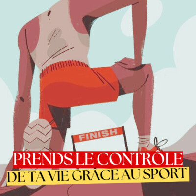 Prends le contrôle de ta vie grâce au sport cover