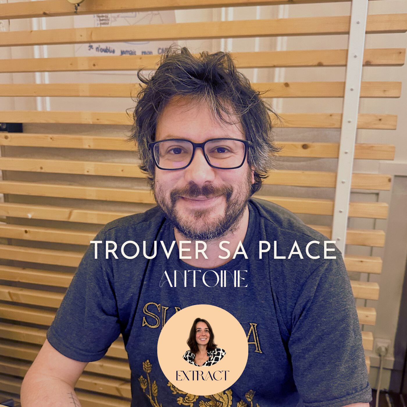 Antoine – Trouver sa place ?