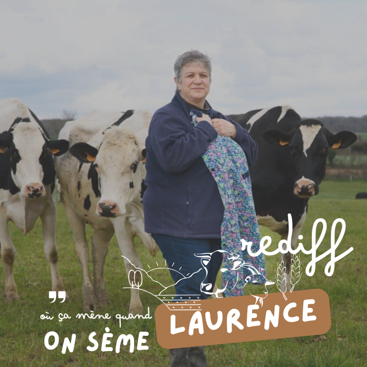 Rediff : Laurence : une éleveuse retraitée engagée episode artwork
