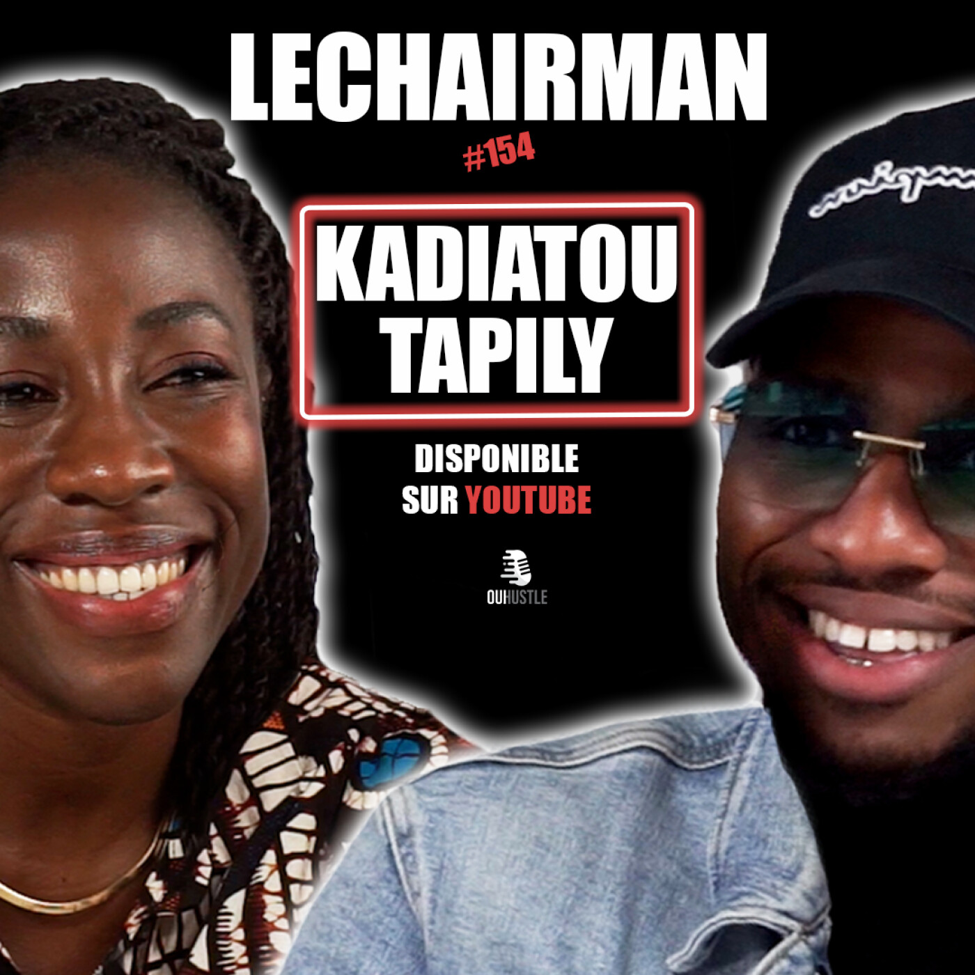 #154 LeChairman & Kadiatou Tapily parlent Social, Scolarité, Handicap, Discriminations,Justice, Mali