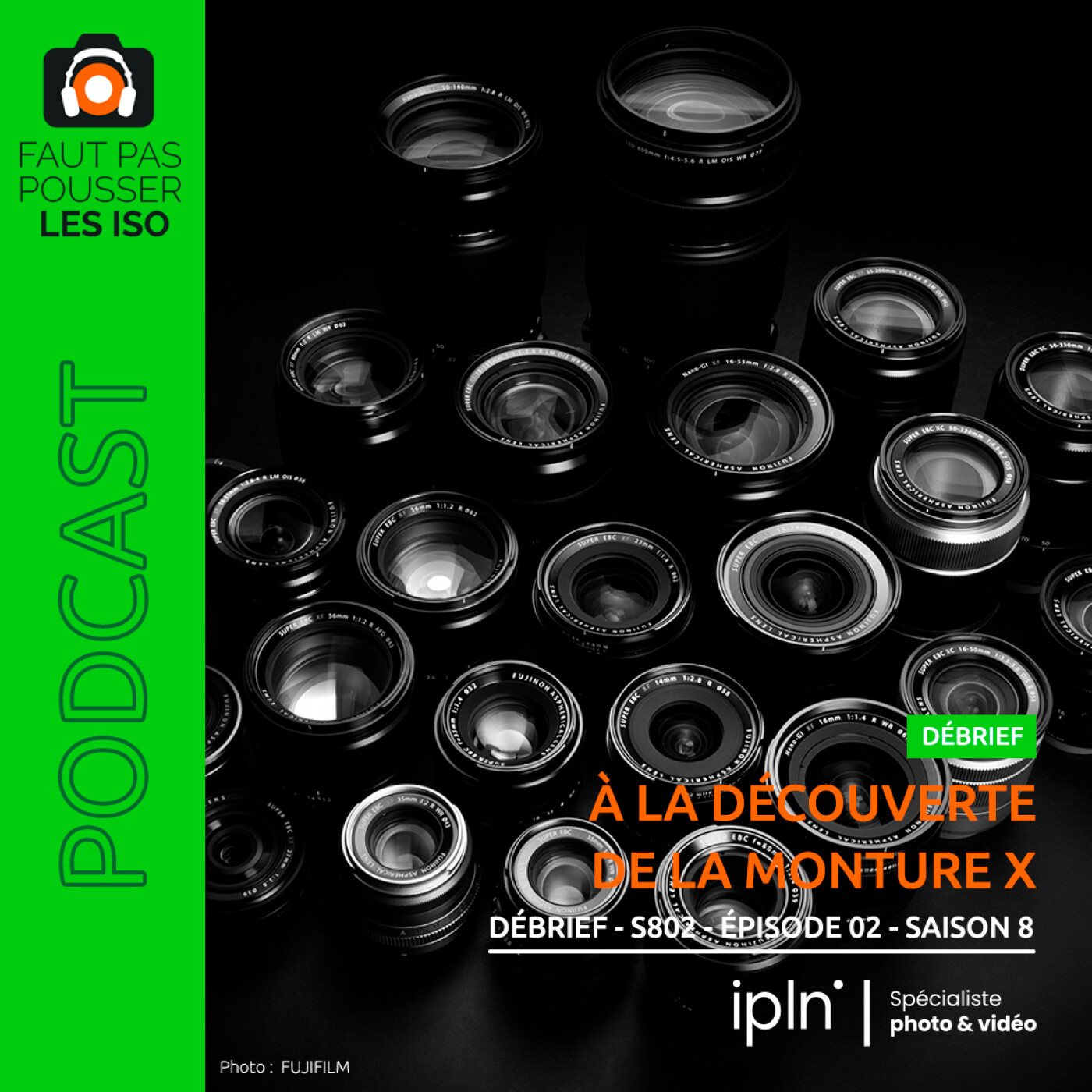LE DÉBRIEF - S802 - À LA DÉCOUVERTE DE LA MONTURE X