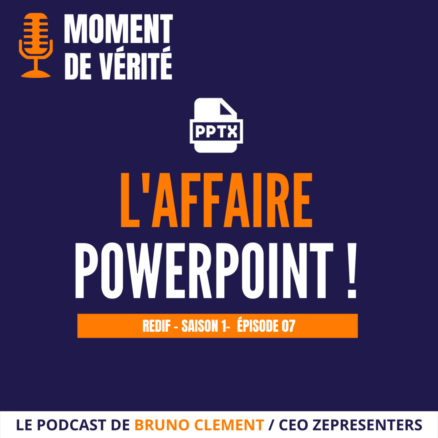 MOMENT DE VÉRITÉ - Le Podcast qui vous aide à mieux présenter vos idées !
