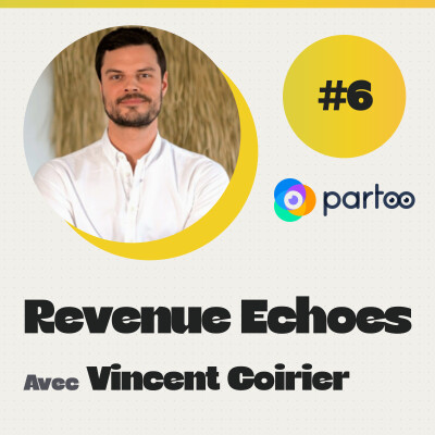 #6 La stratégie Sales Grands Comptes de Partoo : Fusionner AE et KAM, avec Vincent Coirier, Chief Sales Officer cover