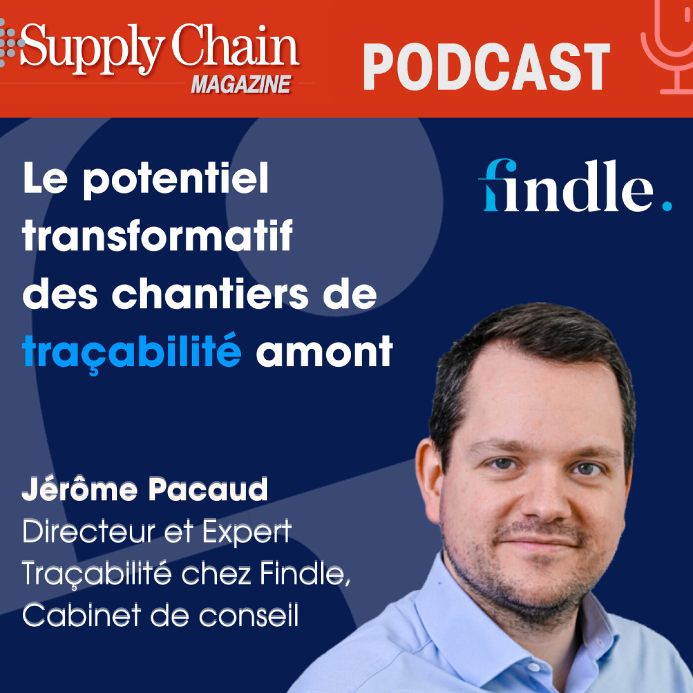 Supply Chain Magazine – Le podcast Findle