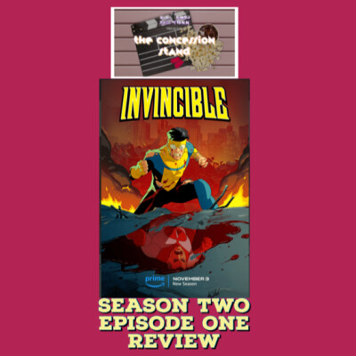 Invincible(S2:E1) ”A Lesson For Your Next Life” Review cover