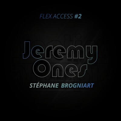 E61: Flex Access N°2 - Stéphane Brogniart cover